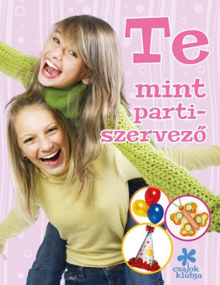 Te mint partiszervező