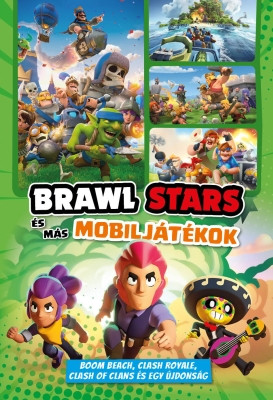 Brawl Stars és más mobiljátékok