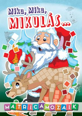 Miku, Miku, Mikulás...