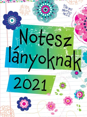 Notesz lányoknak, 2021
