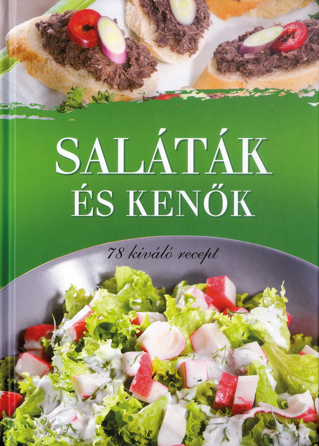 Saláták és kenők