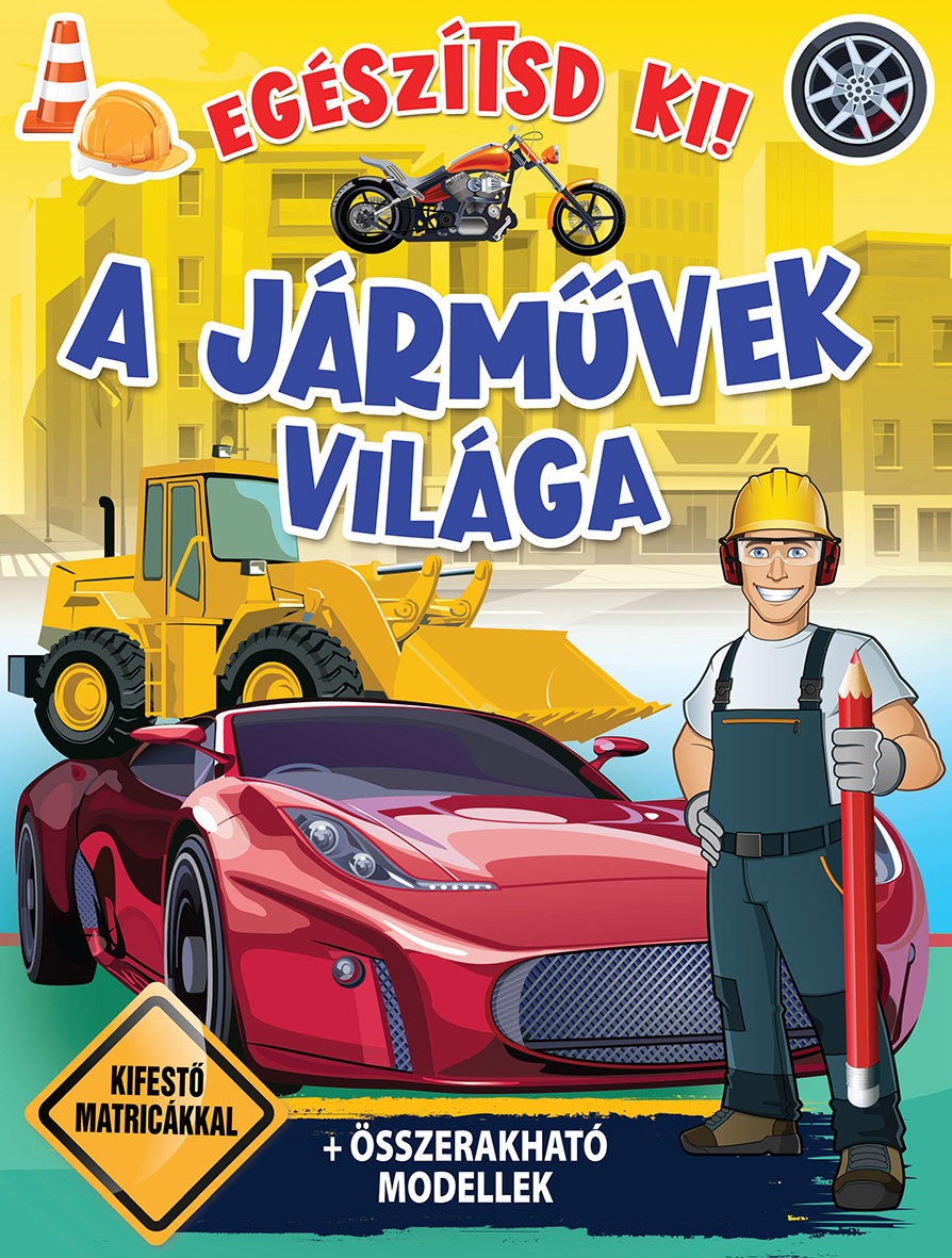 Egészítsd ki! – A járművek világa