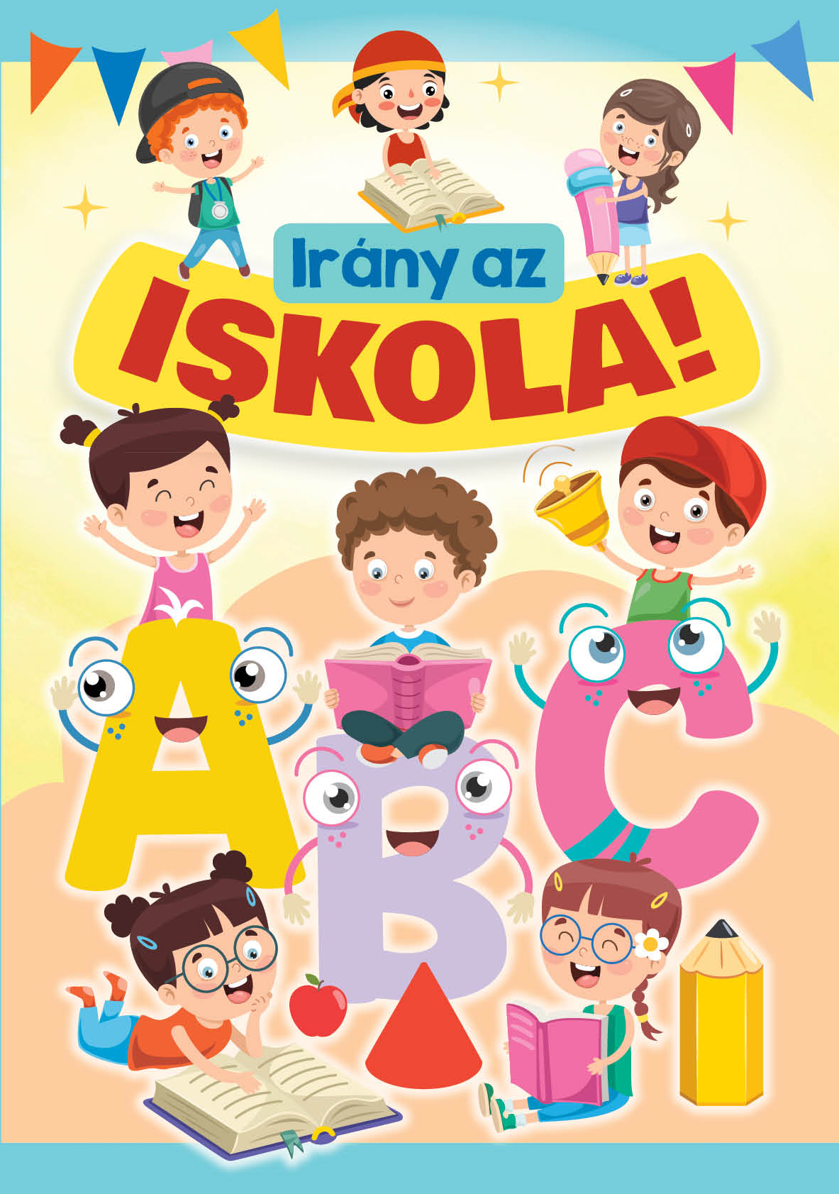 Irány az iskola!