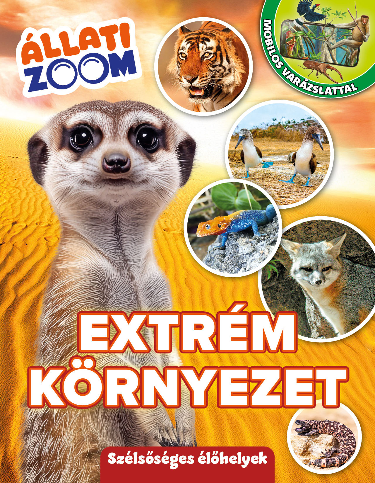 Állati Zoom - Extrém környezet