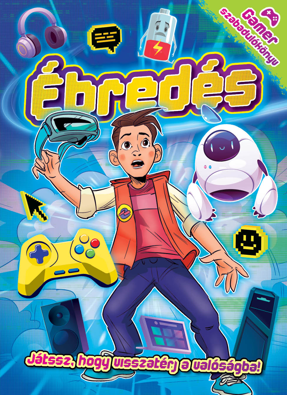 Ébredés – Gamer szabadulókönyv