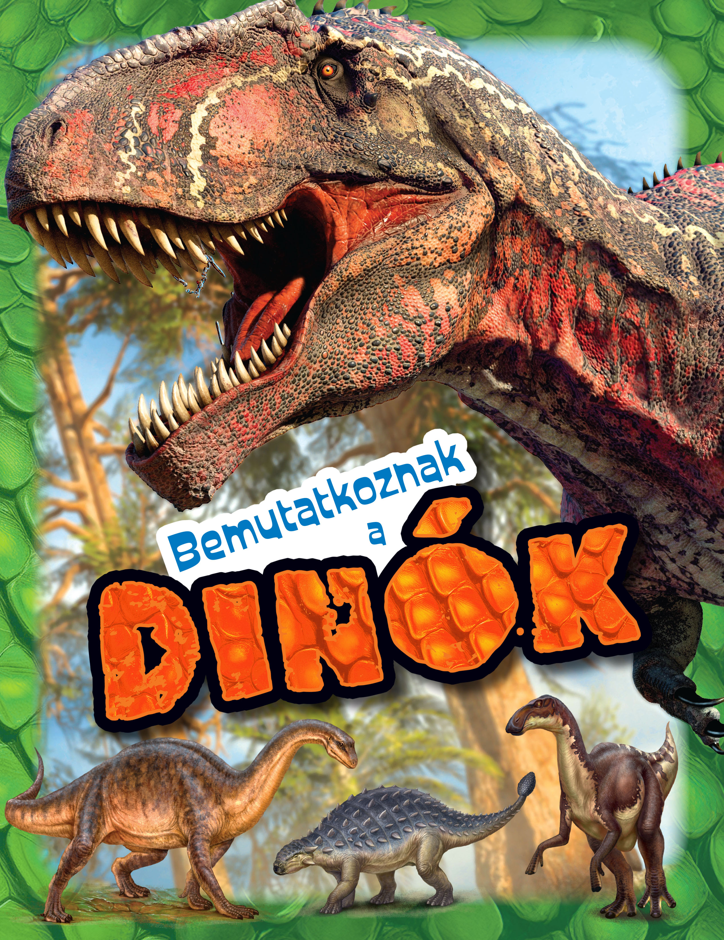 Bemutatkoznak a dinók