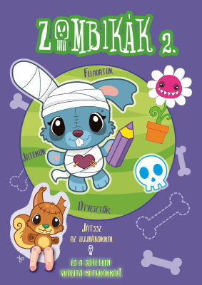 Zombikák 2.
