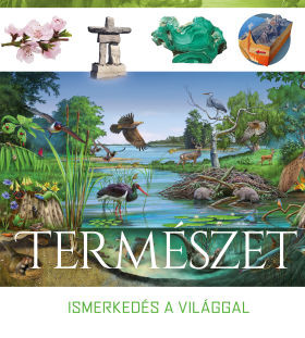 Természet - Ismerkedés a világgal