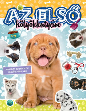 Az első kölyökkutyám